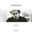 So Real: Live At East Orange 1992 - Studio Cleveland 1995 - Jeff Buckley