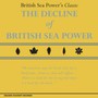 Decline Of British Sea Power - British Sea Power