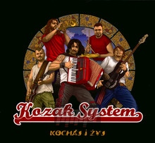 Kochaj I yj - Kozak System