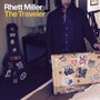 Traveler - Rhett  Miller  /  Black Prairie