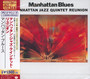 Manhattan Blues - Manhattan Jazz Quintet