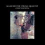 Classic Manchester - Manchester String -Quarte
