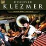 Discover Klezmer With Arc Music - Discover Klezmer With Arc Music  /  Various (UK)