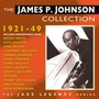 James P. Johnson Collection 1921-49 - James P Johnson .