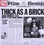 Thick As A Brick - Jethro Tull