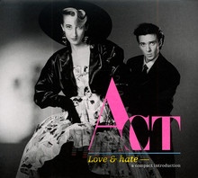 Love & Hate - A.C.T. - powiększ Love & Hate - A.C.T.