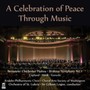 Celebration Of Peace Through Music - Copland  /  Krakow Philharmonic Choir  /  Sir Gilbert