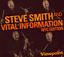 Viewpoint - Steve Smith  & Vital