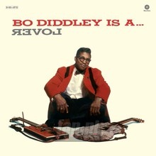 Is A Lover - Bo Diddley