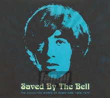 Saved By The Bell: The - Robin Gibb