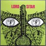 Lord Sitar - RSD 2015 Release - Lord Sitar