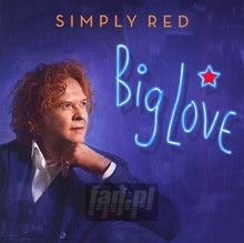 Big Love - Simply Red