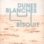 Dunes Blanches - Bisquit