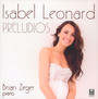 Preludios - Isabel  Leonard  / Brian  Zeger 