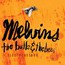 Bulls & The Bees / Electroretard - Melvins