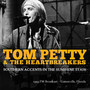 Southern Accents In The Sunshine State - Tom Petty & Heartbreakers
