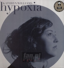 Hypoxia - Kathryn Williams