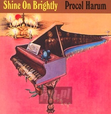 Shine On Brightly - Procol Harum