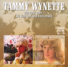 First Lady/We Sure Can Love Each Other - Tammy Wynette