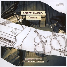 Covered - Robert Glasper