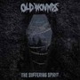 The Suffering Spirit - Old Wounds