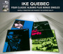 4 Classic Albums Plus Bonus Singles - Ike Quebec