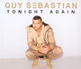 Tonight Again - Guy Sebastian