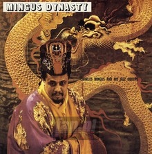 Mingus Dynasty - Charles Mingus