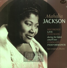 Recorded Live In Europe During Her Latest Concert Tour - Mahalia Jackson