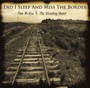 Did I Sleep & Miss The Border - Tom McRae  & The Standing