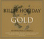 Gold - Billie Holiday