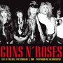 Live At The Ritz: NYC, February 2, 1988 - Guns n' Roses