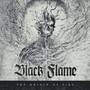 The Origin Of Fire - Black Flame