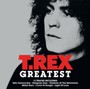 Greatest - T.Rex