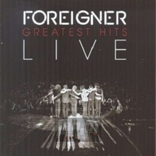 Greatest Hits Live - Foreigner