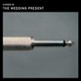 Plugged In - The Wedding Present 