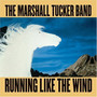 Running Like The Wind - The Marshall Tucker Band 