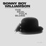 The Real Folk Blues - Sonny Boy Williamson 