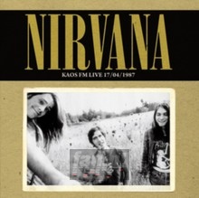 Kaos FM Live 17/04/1987 - Nirvana