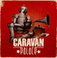 Caravan Palace - Caravan Palace