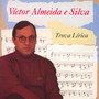 Trova Lirica - Victor Almeida E Silva