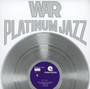 Platinum Jazz - War