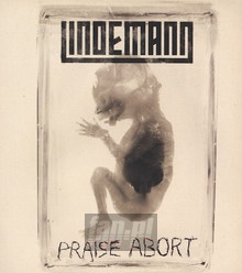 Praise Abort - Lindemann   