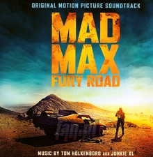 Mad Max: Fury Road.. OST - Junkie XL - bigger Mad Max: Fury Road.. OST - Junkie XL