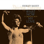 What Now My Love - Shirley Bassey