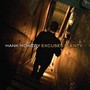 Excuses Plenty - Hank Mowery