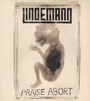 Praise Abort - Lindemann   