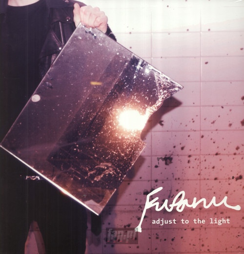 Adjust To The Light - Fufanu