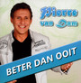 Beter Dan Ooit - Pierre Van Dam 