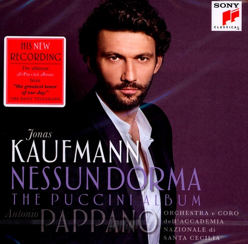 Nessun Dorma - The Puccini Album - Jonas Kaufmann